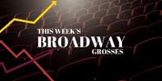 Broadway Grosses: Week Ending 7/13/25 - Overall Grosses Up 7% With WICKED Leading