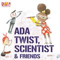Ada Twist, Scientist and Friends in Seattle